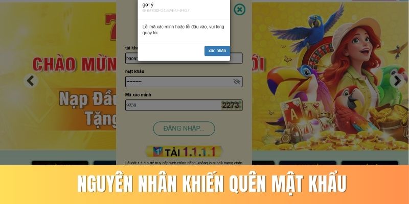 Nguyên nhân gây nên việc hội viên quên mật khẩu